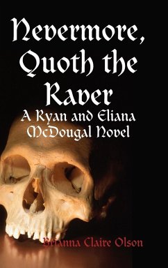 Nevermore, Quoth the Raver - Olson, Brianna Claire