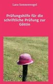 Prüfungshilfe für die schriftliche Prüfung zur Göttin