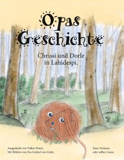 Opas Geschichte - Peters, Volker