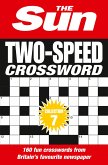 The Sun Two-Speed Crossword Collection 7