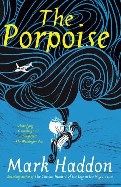 The Porpoise - Haddon, Mark