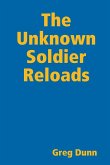 The Unknown Soldier Reloads