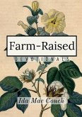 Farm-Raised Devotionals: Weekly Devotionals