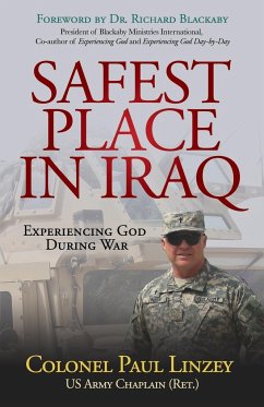 Safest Place in Iraq - Linzey, Colonel Paul