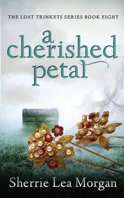 A Cherished Petal - Morgan, Sherrie Lea