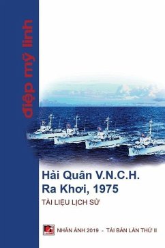 Hải Quân Việt Nam Cộng Hòa Ra Khơi 1975 - 272;I&7879;P, M& Linh