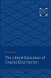 The Liberal Education of Charles Eliot... - Bild 1