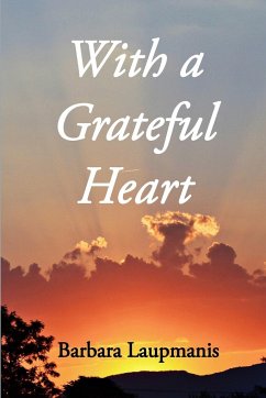 With a Grateful Heart - Laupmanis, Barbara