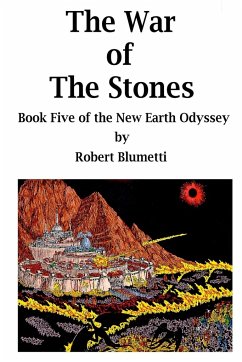 NEO - The War of the Stones - Book Five - Blumetti, Robert