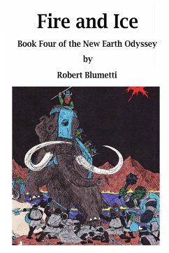 NEO - Fire and Ice - Book Four - Blumetti, Robert