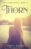 The Thorn: Valla Series Novella - Book 3.5