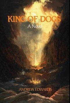 King of Dogs - Edwards, Andrew