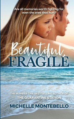 Beautiful, Fragile - Montebello, Michelle