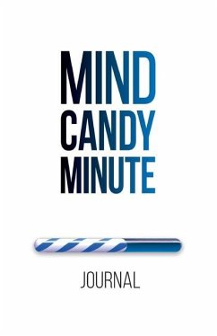 Mind Candy Journal: Mind Candy Minute - Pizzonia, Felicia
