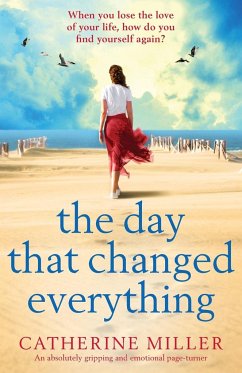 The Day that Changed Everything - Miller, Catherine