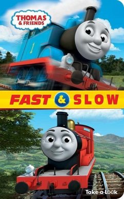 Thomas & Friends: Fast & Slow Take-a-Look Book - Winslow, Claire; Pi Kids