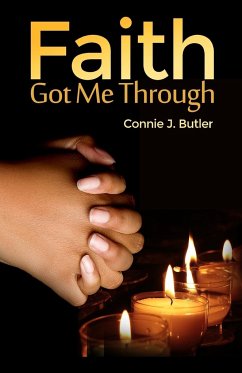 Faith Got Me Through - Butler, Connie J.