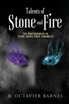 Cover Talents of Stone and Fire: The Brotherhood of Stone series first chronicle