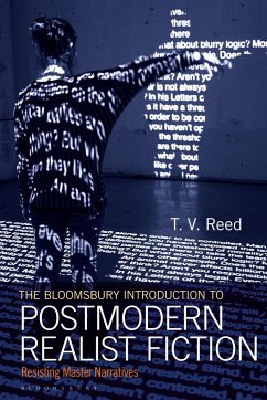 The Bloomsbury Introduction to Postmodern Realist Fiction - Reed, T V