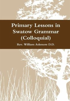 Primary Lessons in Swatow Grammar (Colloquial)