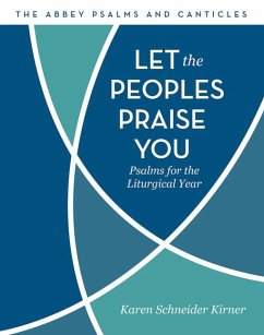 Let the Peoples Praise You - Kirner, Karen Schneider