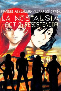 La nostalgia -Act. 2 - Villarroel Cerda, Manuel Alejandro