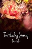 The Healing Journey: Book III