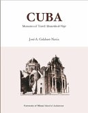 Cuba Memories of Travel / Recuerdos de Viaje