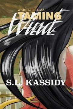 Taming The Wind - Kassidy, S. L.