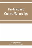 The Maitland quarto manuscript