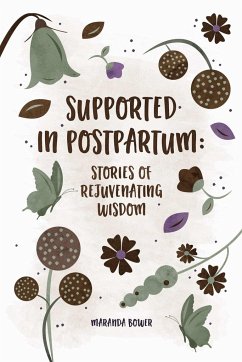 Supported in Postpartum - Bower, Maranda