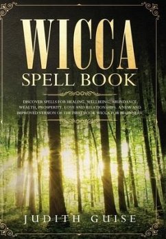 Wicca Spell Book - Guise, Judith