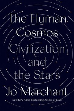 The Human Cosmos - Marchant, Jo