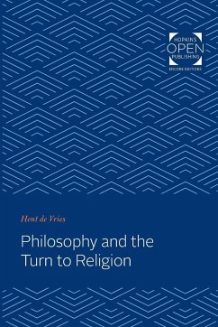 Philosophy and the Turn to Religion - de Vries, Hent