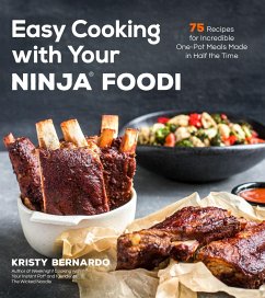 Easy Cooking with Your Ninja(r) Foodi - Bernardo, Kristy