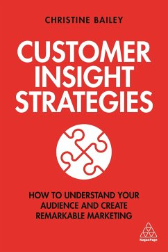 Customer Insight Strategies - Bailey, Dr Christine