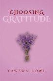 Choosing Gratitude Everyday