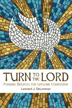 Turn to the Lord - Delorenzo, Leonard J