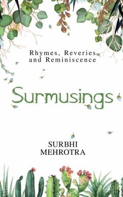 Surmusings: Rhymes, Reveries and Reminiscence - Surbhi Mehrotra
