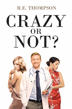 Crazy or Not? - Thompson, R. E.