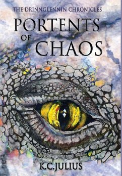 Portents of Chaos - Julius, K. C.