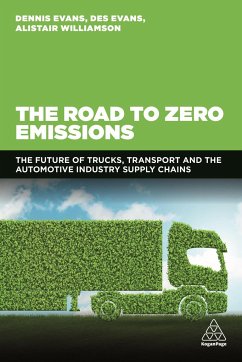 The Road to Zero Emissions - Evans, Dennis; Evans, Des; Williamson, Alistair