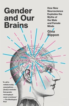 Gender and Our Brains - Rippon, Gina