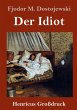 Der Idiot (Großdruck) - Bild 1
