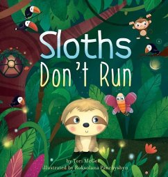 Sloths Don't Run - McGee, Tori