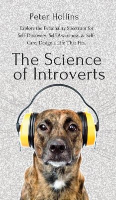 The Science of Introverts - Hollins, Peter