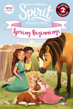 Spirit Riding Free: Spring Beginnings - Cregg, R J