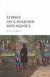 Leibniz on Causation and Agency - Bild 1