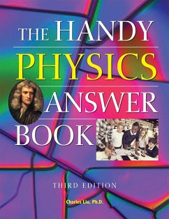 The Handy Physics Answer Book - Liu, Charles
