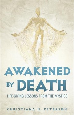 Awakened by Death - Peterson, Christiana N